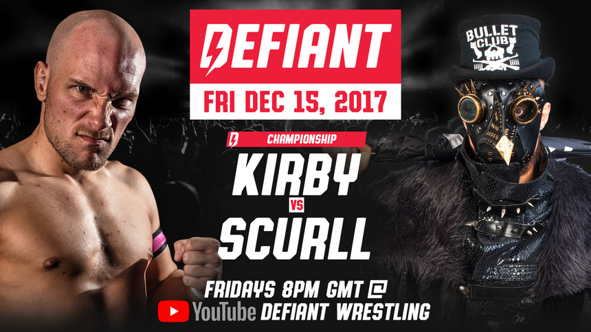 Defiant Wrestling Returns FREE On YouTube Every Friday